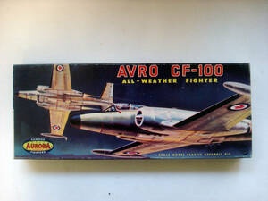 ◯AURORA オーロラ／ アブロ CF-100　(1/48)オリジナル