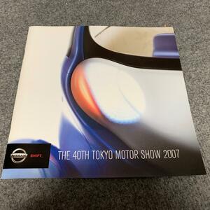 T304★日産　40th東京モーターショー2007　カタログ　パンフレット　車　美品