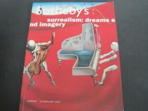 Sotheby's　surrealism:dreams and imagery 2002 (洋書）