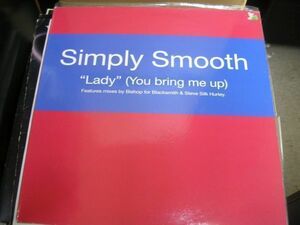 ●UKSOUL R&B12”●SIMPLY SMOOTH/LADY(YOU BRING ME UP)