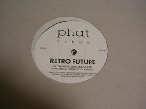 ●CLUB ACID JAZZ 12”●RETRAVIBE MOVEMENT FEAT. JAZZ WARRIORS/RETRO FUTURE