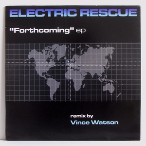 デトロイティッシュ■Electric Rescue/Forthcoming/Vince Watson