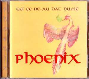 PHOENIX-cei ce ne au dat nume★ルーマニア産７０ｓサイケプログレ★sfinx ruja karfagen FFN smak korni grupa drugi nacin