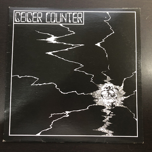 Geiger Counter / Geiger Counter [Desolate Records DSR-008・Phobia Records PR 144]