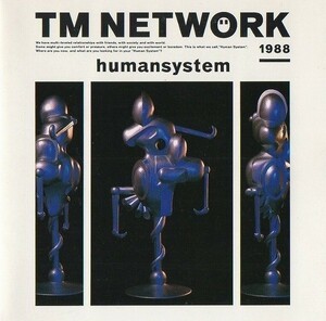 TM NETWORK TMネットワーク / humansystem ヒューマン・システム / 1987.11.11 / 5thアルバム / 32.8H-145