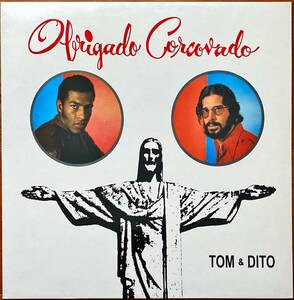 試聴●Tom & Dito●DJ NUTSクラッシック!!激烈サンバファンク『Amanhanga』、サンバソウル『Obrigado Corcovado』