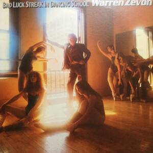 ダンシング・スクールの悲劇／ウォーレン・ジヴォン(輸入盤)　(LPレコード)　Bad Luck Streak In The Dancing School／Warren Zevon