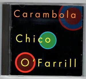 Chico O'Farrill / Carambola