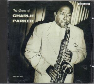 チャーリー・パーカー The genius of Charlie Parker 国内盤 CD COCY-9021
