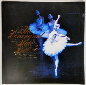 The Leningrad State Ballet in memory of Moussorgsky 1994-1995 JAPAN(レニングラード国立バレエ ムソルグスキー記念）/光藍社