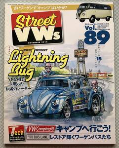 STREET VWs Vol.89 2012年 11月号 『レイトバスで行く週末キャンプのすすめ』『プロのブレーキ整備に迫る！後編』　空冷VW　空冷ビートル