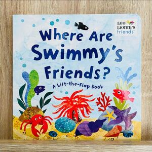 英語絵本 しかけ絵本 洋書Where Are Swimmy's Friends?