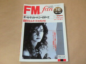 FM fan　北海道版　1989年7・10～7・23　/　ポール・マッカートニーのすべて　/　美空ひばり不滅のシングル294枚全リスト