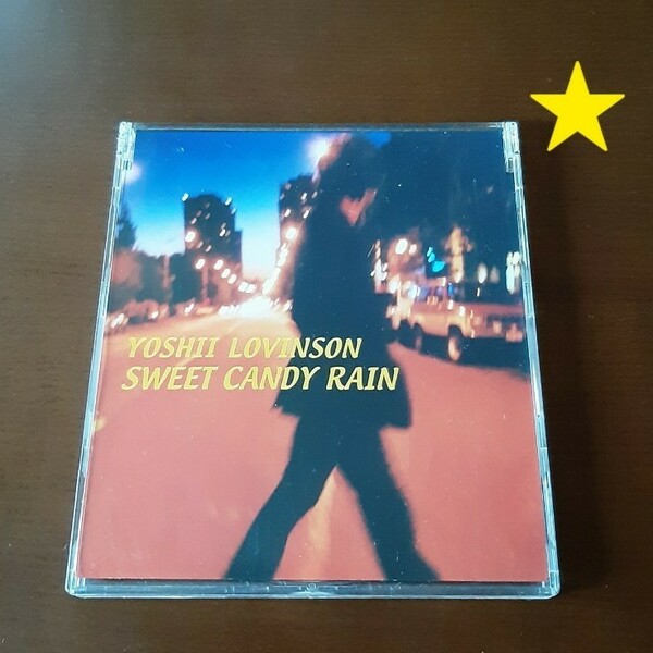 ★「SWEET CANDY RAIN」YOSHII LOVINSON