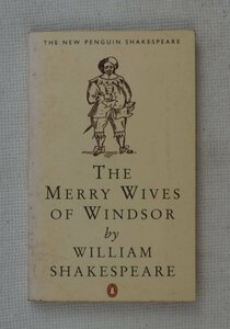 Shakespeare : The Merry Wives of Windsor ( English / 英語 )