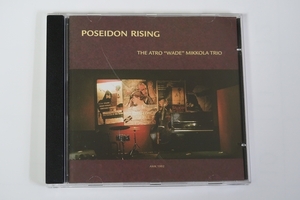 ■atro “wade” mikkola ／ poseidon rising