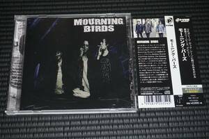 ◆Mourning Birds◆ モーニング・バーズ ファースト・アルバム CD 国内盤 帯付き