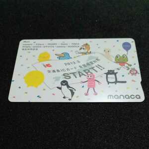 manaca『交通系ICカード全国相互利用』記念カード　交通系ICカード Suica ICOCA デポのみ