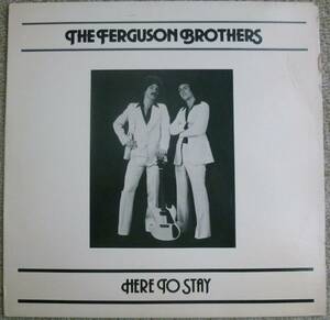 激レア!!!極上AOR & Mellow Breezin’傑作盤!!自主制作盤!!!【視聴】The Ferguson Brothers『Here To Stay』LP AOR BES Rock Funk SSW