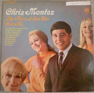 Chris Montez『The More I See You』LP Soft Rock ソフトロック