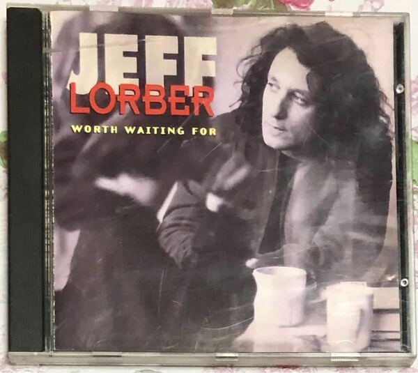 ジェフローバー jeff lorber worthジェフ・ローバー CD