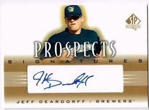 Jeff Deardorff MIL 2002 Upperdeck SP Authentic Prospects Signatures 直筆サイン