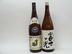 特選日本酒セット 雪中梅 富士の光 スペシャル2本セット（本醸造 純米）1800ｍｌ×2本