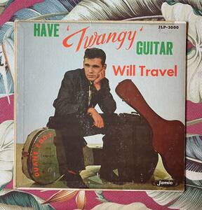 Duane Eddy 1958 US Original LP Have 'Twangy' Guitar Will Travel ガレージ Surf Hot Rod ロカビリー