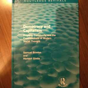 〈洋書〉Democracy and Capitalism (Routledge Revivals): Property, Community, and the Contradictions of Modern Social Thought 