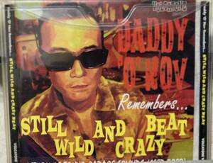 帯付CD!! ヒストリーオブ東京ガレージサウンド「Daddy 'o' Nov Remembers... Still Wild And Crazy Beat」ファントムギフト/ストライクス