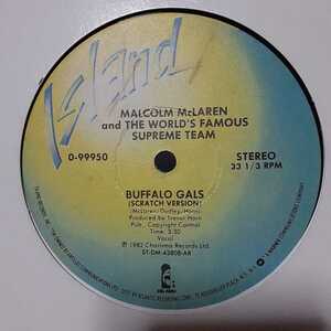 MALCOLM MCLAREN & THE WORLD'S FAMOUS SUPREME TEAM / BUFFALO GALS /SHE'S LOOKING LIKE A HOBO/TREVOR HORN/ELECTRO/TRAD SQUARE 