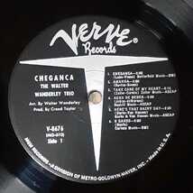 THE WALTER WANDERLEY TRIO / CHEGANCA /USオリジ VERVE 黒銀 Lbl. VANGELDER 刻印 [V-8676] オルガン ボサノバ BOSSA NOVA 名盤 MONO_画像2