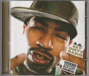 中古CD■HIPHOP■A.G.／Get Dirty Radio／2006年／D.I.T.C.■Showbiz, Lord Finesse, Madlib, J Dilla, Jake One, Aloe Blacc, Oh No