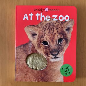 At the zoo 英語絵本 洋書 触れる絵本 しかけ絵本