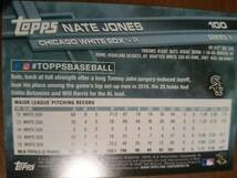 ★NATE JONES TOPPS 2017 BASEBALL SERIES 1 #100 MLB WBC USA アメリカ ネイト・ジョーンズ CHICAGO WHITE SOX シカゴ ホワイトソックス_画像2