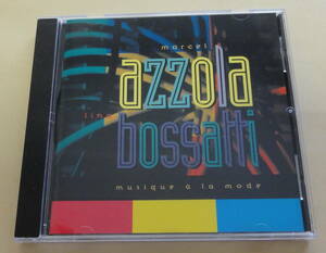 Marcel Azzola & Lina Bossatti / Musique A La Mode CD 　マルセル・アゾーラ アコーデオン