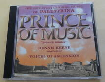 Prince Of Music : The Greatest Choral Music Of Palestrina CD Dennis Keene Voices Of Ascension パレストリーナ 合唱作品集_画像1