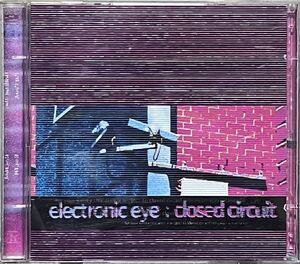 【 Electronic Eye Closed Circuit 】2CD Cabaret Voltaire Sweet Exorcist Sandoz Richard H Kirk Warp Records Ambient Techno AFX 廃盤