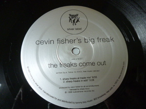 Cevin Fisher's Big Freak / The Freaks Come Out アグレッシブ DONNA SUMMER / I FEEL LOVEテイスト HOUSE 12 試聴