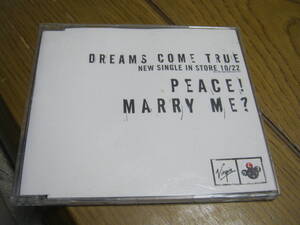 DREAMS COME TRUE ドリームスカムトゥルー / PEACE! : MARRY ME? レア 2曲入りCD 