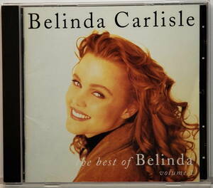 Belinda Carlisle (ベリンダ・カーライル) / Best of Belinda (ベスト・オブ・ベリンダ)VOL.1（CD）