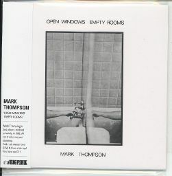 【新品CD】 MARK THOMPSON / OPEN WINDOWS EMPTY ROOMS
