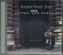 【新品CD】 Patrick McMullan / Down and Out in Belfast and Budapest