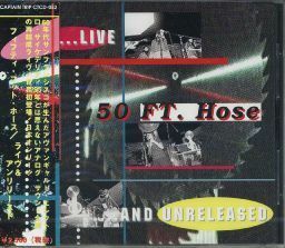 【新品CD】 50 FT. HOSE / ...live...and unreleased