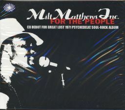 【新品CD】 MILT MATTHEWS INC. / For the People