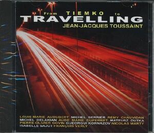 【新品CD】 Jean-Jacques TOUSSAINT / Travelling - From Tiemko To Travelling