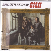 【新品CD】 Silk / Smooth As Raw Silk_画像1