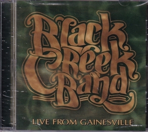 【新品CD】 Black Creek Band / Live from Gainesville (Southern Rock '95)