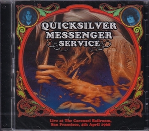 【新品CD】 QUICKSILVER MESSENGER SERVICE / Carousel Ballroom San Francisco 1968