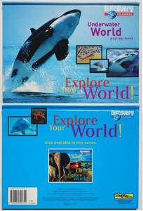 「Explore Your World!　Underwater World」Discovery channel ディスカバリーチャンネルのポップアップ絵本/イルカなどの海の生物　英語